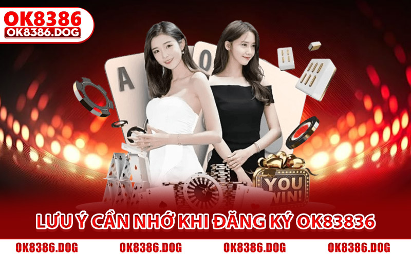 Đăng Ký Ok8386 - Cách Tạo Acc Nhanh Cho Newbie 2026 3 Lưu ý quan trọng newbie cần nhớ khi đăng ký Ok83836